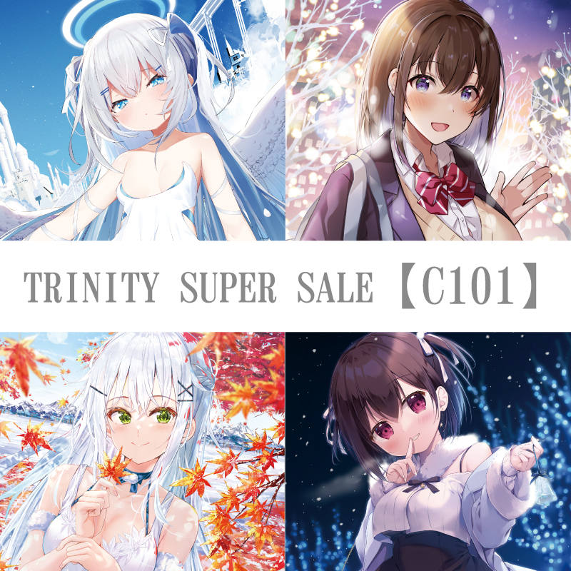 TRINITY SUPER SALE【C101】