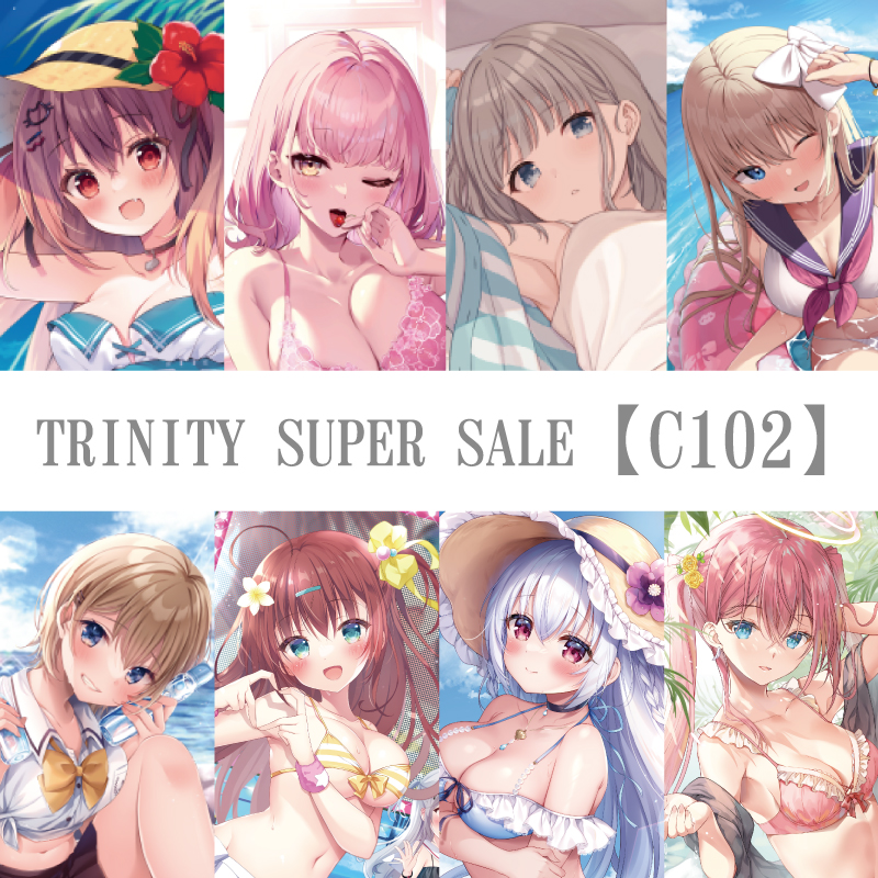 TRINITY SUPER SALE【C102】